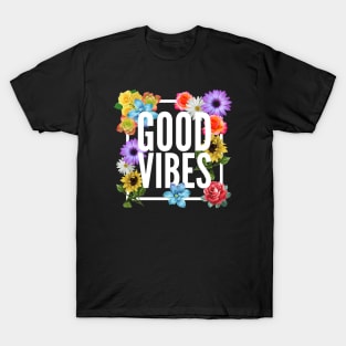 Good Vibes Floral Print T-Shirt